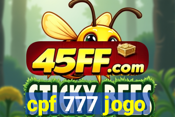 cpf 777 jogo